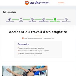 Accident du travail stagiaire : protections, cotisations - Ooreka