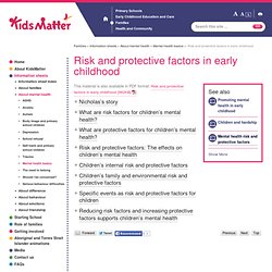 Risk and protective factors in early childhood