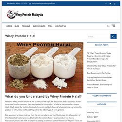 Best Whey Protein Powder Halal di Malaysia