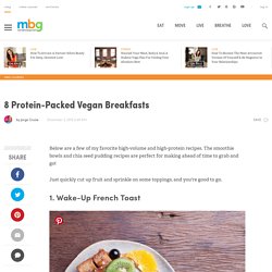 8 Protein-Packed Vegan Breakfasts