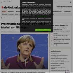 Protestactie toegestaan bij bezoek Merkel aan Nijmegen