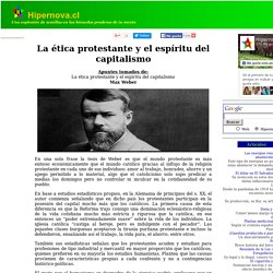 La ética protestante y el espíritu del capitalismo. Max Weber. Apuntes.