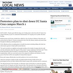 Protesters plan to shut down UC Santa Cruz campus March 1