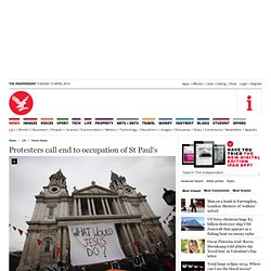 Protesters call end to occupation of St Paul's - Home News - UK