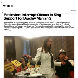 Protesters Interrupt Obama to Sing Support for Bradley Manning