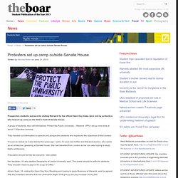 Protesters set up camp outside Senate House « The Boar