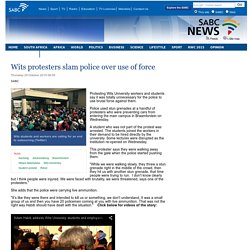Wits protesters slam police over use of force:Thursday 29 October 2015
