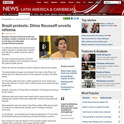 Brazil protests: Dilma Rousseff unveils reforms