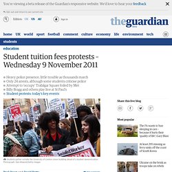 Student tuition fees protests – live blog