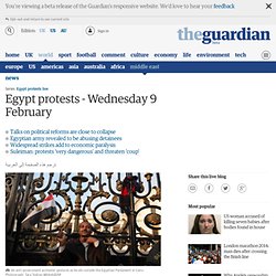 Egypt protests - Wednesday 9 February