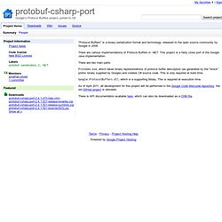 protobuf-csharp-port - Google's Protocol Buffers project, ported to C#
