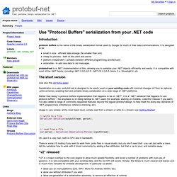 protobuf-net - Fast, portable, binary serialization for .NET