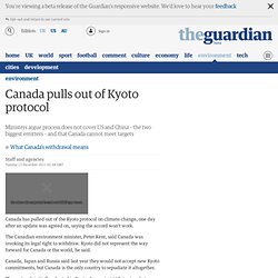 Canada pulls out of Kyoto protocol