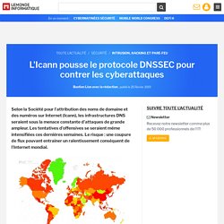 L'Icann pousse le protocole DNSSEC pour contrer les cyberattaques