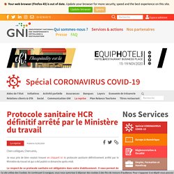 Protocole sanitaire HCR définitif arrêté par le Ministère du travail - GNI-HCR