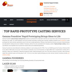 Cost Effective Rapid Prototype Casting Services at Gamma Foundries