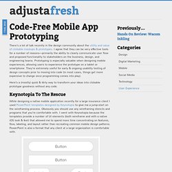 Code-Free Mobile App Prototyping « adjustafresh – user experience design