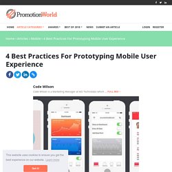 4 Best Practices For Prototyping Mobile User Experience