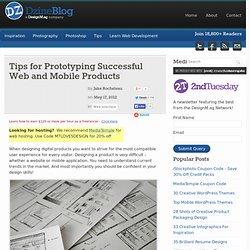 Tips for Prototyping Successful Web and Mobile Products at DzineBlog