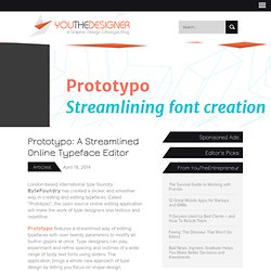 Prototypo: A Streamlined Online Font Editor