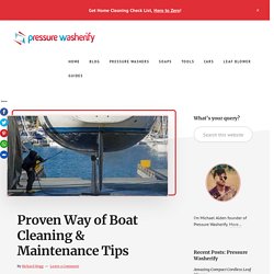 Proven Way of Boat Cleaning & Maintenance Tips
