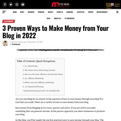 3 Proven Ways to Make Money from Your Blog in 2022 - Learning