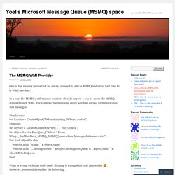 Yoel's Microsoft Message Queue (MSMQ) space
