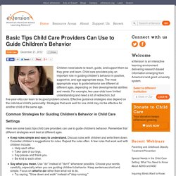 Basic Tips Child Care Providers Can Use to Guide Children's Behavior