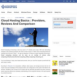 Cloud Hosting Basics : Providers, Reviews And Comparison