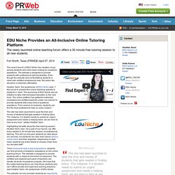 EDU Niche Provides an All-Inclusive Online Tutoring Platform