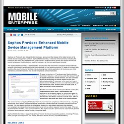 Sophos Provides Enhanced Mobile Device Management Platform