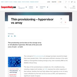 Thin provisioning – hypervisor vs array