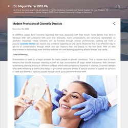 Modern Provisions of Cosmetic Dentists