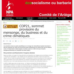 COP21, sommet provisoire du mensonge, du business et du crime climatiques