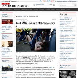 Les FEMEN : des agents provocateurs ?