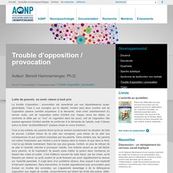 Trouble d'opposition / provocation - Association Québécoise des Neuropsychologues