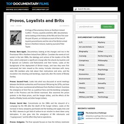 Provos, Loyalists and Brits