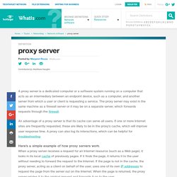 What is proxy server? - Definition from WhatIs.com