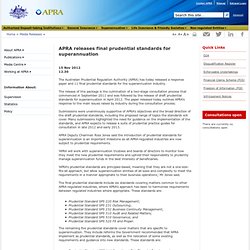 APRA releases final prudential standards for superannuation