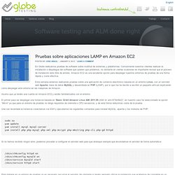 Pruebas sobre aplicaciones LAMP en Amazon EC2 - Globe Testing