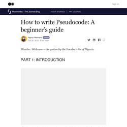 How to write Pseudocode: A beginner’s guide