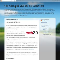 Psicología de la Educación: ¿Qué es la Web 2.0?