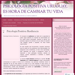 Psicología Positiva Uruguay, es hora de cambiar tu vida