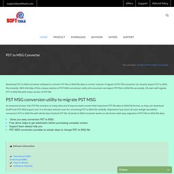 PST to MSG Converter to Convert PST to MSG