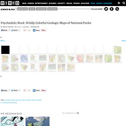 Psychedelic Rock: Wildly Colorful Geologic Maps of National Parks - Wired Science