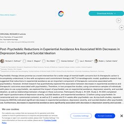 Post-Psychedelic Reductions in Experiential Avoidance Are Associated With Decreases in Depression Severity and Suicidal Ideation