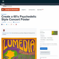 Create a 60′s Psychedelic Style Concert Poster