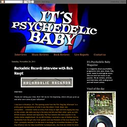 Rockadelic Records interview with Rich Haupt
