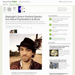 Shpongle’s Simon Posford Speaks Out About Psychedelics & Music