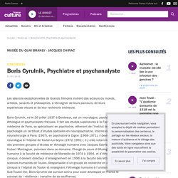 Boris Cyrulnik, Psychiatre et psychanalyste